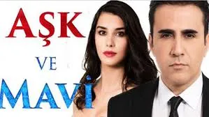 ‘Aşk ve Mavi’ Dizisinde Dün Akşam Neler Oldu?